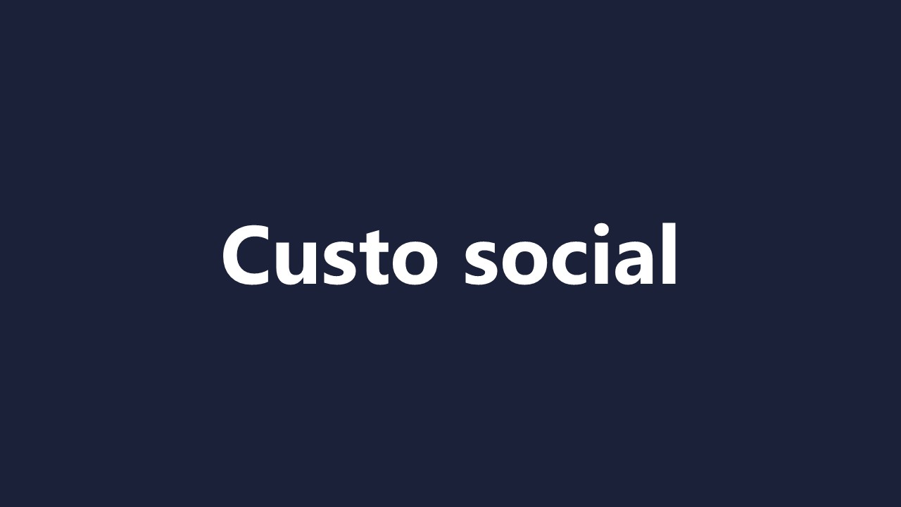 Custo social